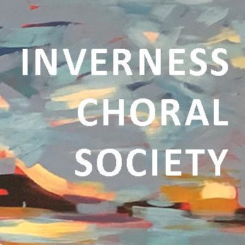 Inverness Choral Society:  “In Every Corner&nbsp;Sing”